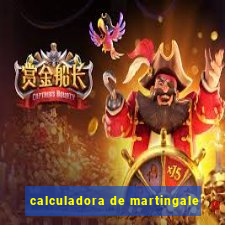 calculadora de martingale